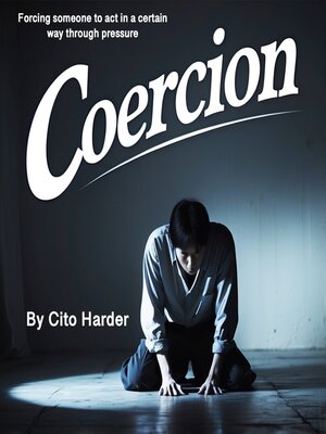 cover image of Coercion